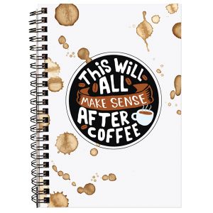 6” x 8.5” Hardbound Journal “Coffee Obsessed” Design 100ct Spiral Bound